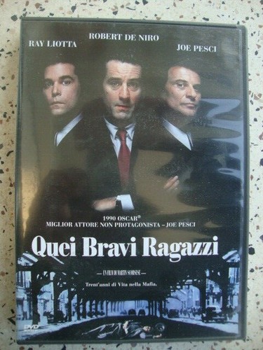 Quei bravi ragazzi - quei, (1990)